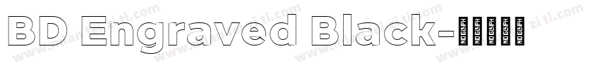 BD Engraved Black字体转换